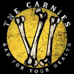 The Carnies VI Bad For Your Health Stickers
